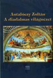 A diadalmas világnézet (ISBN: 9789637510724)