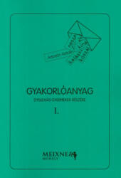 Gyakorlóanyag dyslexiás gyermekek részére I (ISBN: 9789638663610)
