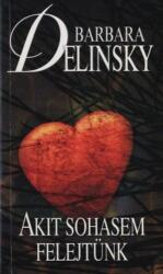 Akit sohasem felejtünk (ISBN: 9789636893910)