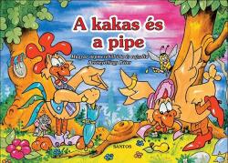 A kakas és a pipe (ISBN: 9789639594937)
