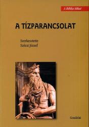 A tízparancsolat (ISBN: 9789636932138)
