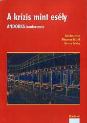 A krízis mint esély (ISBN: 9789636932374)