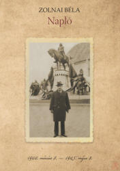 Zolnai Béla: Napló (ISBN: 9789636720339)