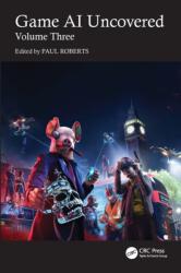 Game AI Uncovered (ISBN: 9781032532561)
