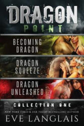 Dragon Point - Eve Langlais (ISBN: 9781773840796)