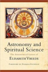Astronomy and Spiritual Science (ISBN: 9780880105880)
