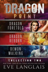 Dragon Point - Eve Langlais (ISBN: 9781773840819)