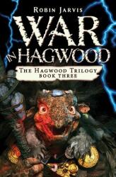 War in Hagwood - Robin Jarvis (ISBN: 9781453299227)