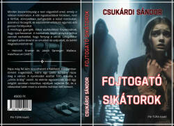 Fojtogató Sikátorok (ISBN: 9786158259927)