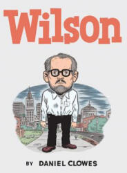 Daniel Clowes - WILSON - Daniel Clowes (ISBN: 9781770460072)