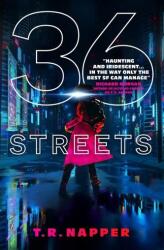 36 Streets - T. R. Napper (ISBN: 9781789097412)