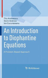 Introduction to Diophantine Equations - Titu Andreescu (ISBN: 9780817645489)