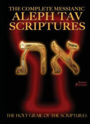 Complete Messianic Aleph Tav Scriptures Modern-Hebrew Large Print Red Letter Edition Study Bible (ISBN: 9781771433198)