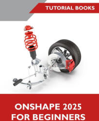 Onshape 2025 For Beginners (ISBN: 9788199428911)