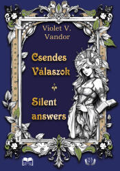 Csendes válaszok (ISBN: 9786151131121)