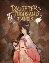 Daughter of a Thousand Faces, Vol. 1 - Velinxi (2026)