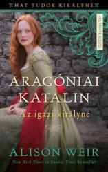 Aragóniai Katalin (ISBN: 9789635806515)