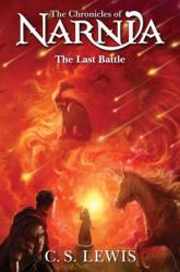 The Last Battle - C. S. Lewis (ISBN: 9780008752101)