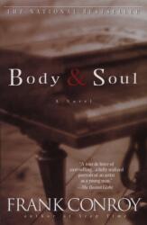 Body and Soul - Frank Conroy (ISBN: 9780385319867)