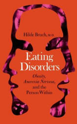 Eating Disorders - Hilde Bruch (ISBN: 9780465017829)