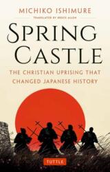 Spring Castle - Bruce Allen (ISBN: 9784805319659)