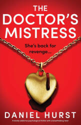 The Doctor's Mistress - Daniel Hurst (ISBN: 9781835250884)
