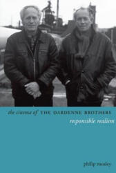 Cinema of the Dardenne Brothers - Mosley (ISBN: 9780231163293)