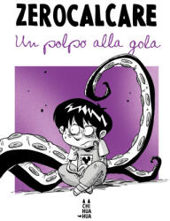 polpo alla gola - Zerocalcare (2025)