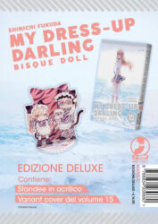 My dress up darling. Bisque doll. Vol. 15. Ediz. deluxe con standee in acrilico - Shinichi Fukuda (2025)