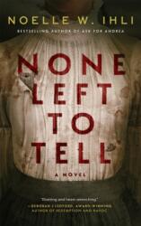 None Left To Tell (ISBN: 9781035080014)