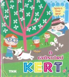 A gyönyörű kert (ISBN: 9789635103263)