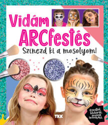 Vidám arcfestés (ISBN: 9789635103232)