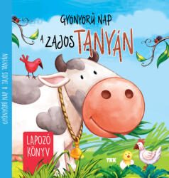 Gyönyörű nap a zajos tanyán (ISBN: 9789635103959)
