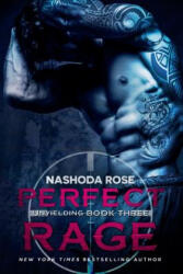 Perfect Rage - Nashoda Rose (ISBN: 9781987953107)