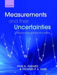 Measurements and their Uncertainties (ISBN: 9780199566334)