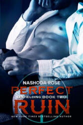 Perfect Ruin - Nashoda Rose (ISBN: 9781987953053)