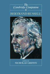 Cambridge Companion to Bertrand Russell - Nicholas Griffin (ISBN: 9780521636346)
