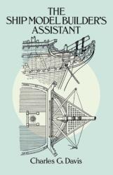 Ship Model Builder's Assistant (ISBN: 9780486255842)