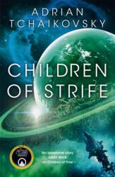 Children of Strife - Adrian Tchaikovsky (ISBN: 9781035057788)