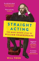 Straight Acting (ISBN: 9781529390513)