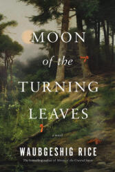 Moon of the Turning Leaves (ISBN: 9780735281585)