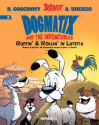 Dogmatix and the Indomitables Vol. 3 - Serrano, Olivier (ISBN: 9781545819609)