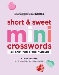 New York Times Games Short and Sweet Mini Crosswords (ISBN: 9781250324993)