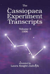 Cassiopaea Experiment Transcripts 1996 - Laura Knight-Jadczyk (ISBN: 9780692725733)