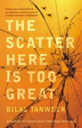 The Scatter Here is Too Great (ISBN: 9780099589846)