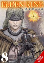 Elden Ring: The Road to the Erdtree, Vol. 8 (ISBN: 9798855428704)