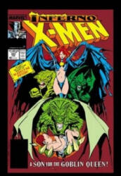 X-men: Inferno Vol. 2 - Chris Claremont (ISBN: 9780785195443)