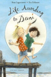 Life According To Dani - Rose Lagercrantz (ISBN: 9781776570713)