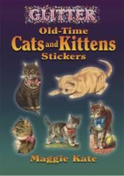 Glitter Stickers - OldTime Cats and Kittens (ISBN: 9780486449272)