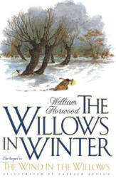 The Willows in Winter - William Horwood, Patrick Benson (ISBN: 9780312148256)